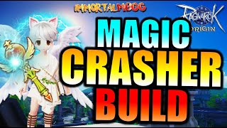 THE MAGIC CRASHER BUILD!!! - RAGNAROK ORIGIN