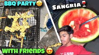 First ever Barbeque with friends 😍 | Making *Sangria* at home🍷 | The Verma