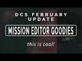 DCS Update - Mission Editor Changes