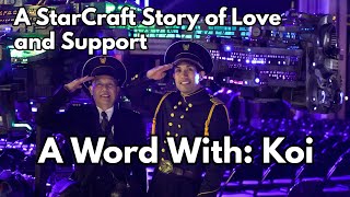 A Labor of StarCraft Passion, and The Unconditional Love and Support of A Father for His Son