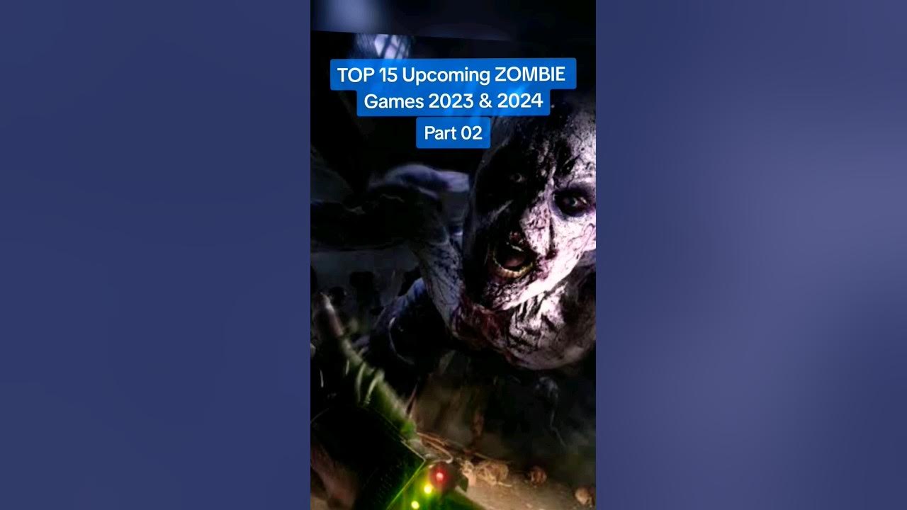 TOP 15 ZOMBIE Games 2023 & 2025 zombiegames games games2023