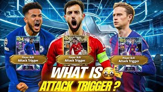 What Is Attack Trigger Skill In eFootball 2026