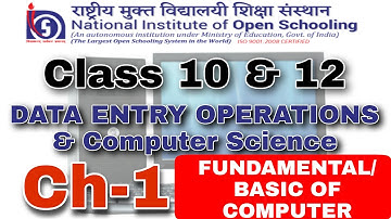 NIOS Class 10 & 12 || Data Entry & Computer Science || Part 3