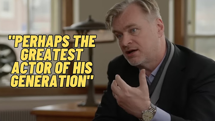 Christopher Nolan Names His Ten Favourite Actors