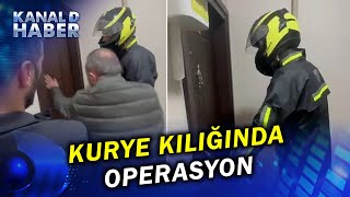 211 Farklı Dosyadan Aranıyordu Polis, Firariyi Kurye Kılığında Yakaladı