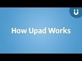 How Upad Works