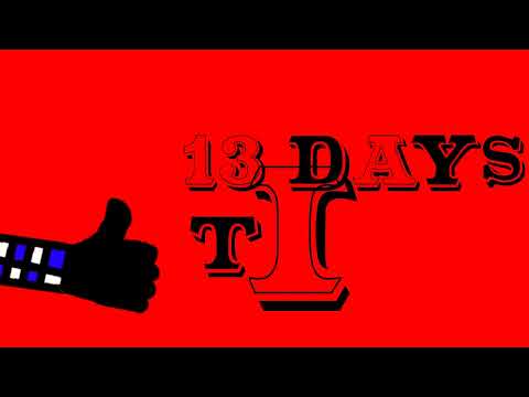 13 till my....