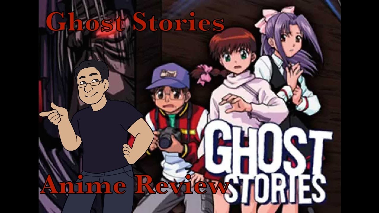 Ghost Stories Anime Review - YouTube