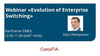 Webinar «Evolution of Enterprise Switching»
