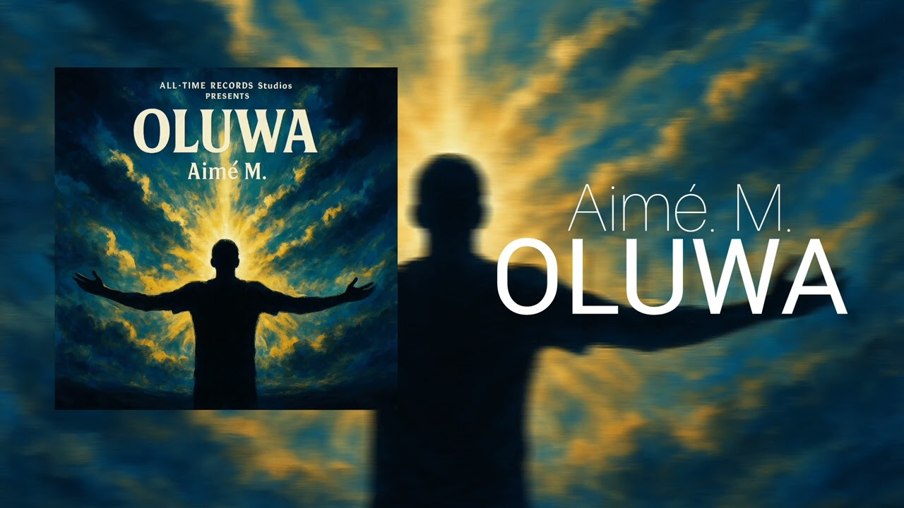 Watch Aimé. M. - OLUWA ( Official Audio ) new music 2025 on YouTube Watch Aimé. M. - OLUWA ( Official Audio ) new music 2025 on YouTube