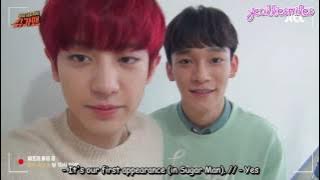 [ENG] 160518 Sugar Man Chanyeol & Chen Selfcam