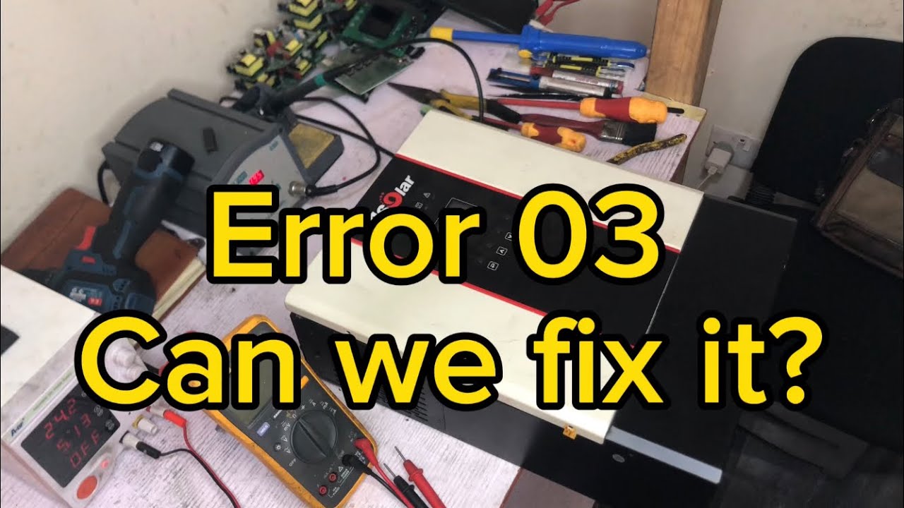 T-solar Inverter, Error 03 can we fix it up?