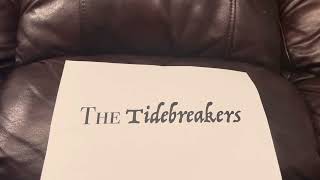 Our Practice Song - The Tidebreakers