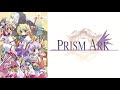 プリズムアーク OP (FULL) そして僕は... 榊原ゆい PRISM ARK