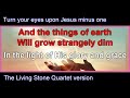 TURN YOUR EYES UPON JESUS minus 1   The Living Stone Version