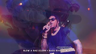 Future - Blow a Bag (CLEAN BASS BOOST) (#TBT)
