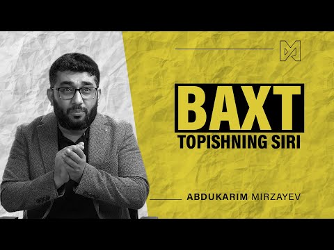 Video: Baxtni Qanday Topish Mumkin?