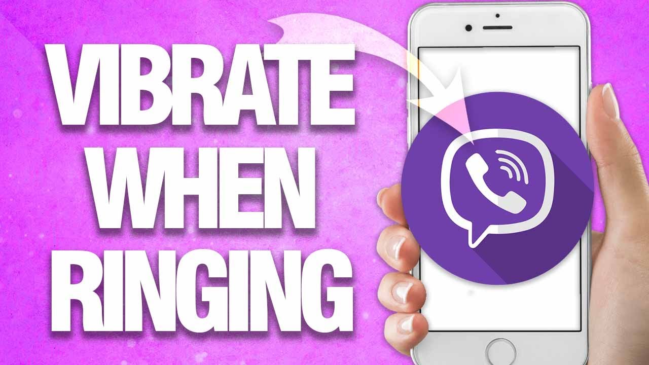 How To Turn On And Allow Vibrate When Ringing On Viber App Easy Quick Guide YouTube