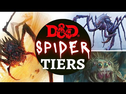 D&D MONSTER RANKINGS - SPIDER TIERS