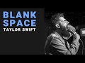 Blank space  taylor swift  cover by josh rabenold