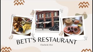 BETTS RESTAURANT REVIEW | CLEVELAND, OHIO