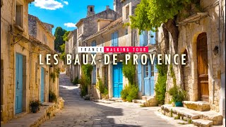 French Village Tour 🇨🇵 Old Beautiful Village in France 4k - Walk 4K60fps - Les Baux-de-Provence