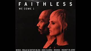 Faithless - We Come 1 (Radio Edit) (2001)