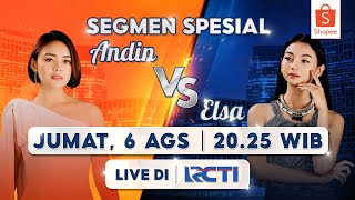 Nantikan Andin vs Elsa Hanya di Segmen Spesial Shopee Ikatan Cinta | 6 Agustus Live di RCTI