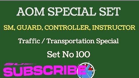 AOM SM GUARD CONTROLER INSTRUCTOR etc Trafic Department Special Question Paper for Railway LDCE exam