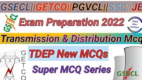 Transmission and Distribution Important Mcq||Power System MCQ||GSECL Exam Preparation||GATE 2023