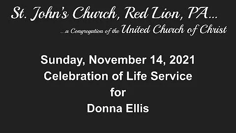 2021.11.14 - November 14th - Celebration of Life f...