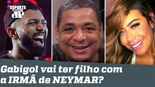 Será? Vampeta faz FOFOCA de Gabigol com a irmã de Neymar!