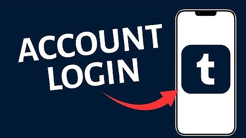 How to Account Login in Tumblr 2025?