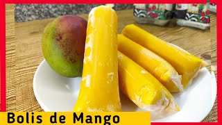 Bolis De Mango Saborines De Mango Deliciosos Helados Caseros Cremosos De Mango