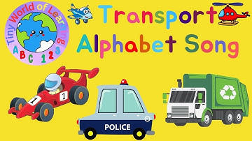 "Alphabet Transport" - ABC Transportation Song for Kids | Learn Vehicles, Phonics and Alphabet ABCs