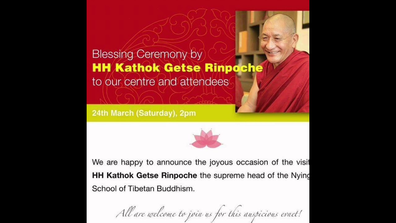HH Kathok Getse Rinpoche YouTube