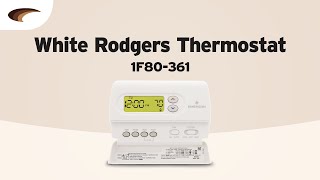 The White Rodgers 1F80-361 Thermostat