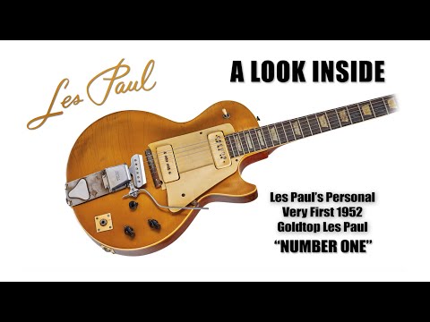 Inside Les Paul&rsquo;s Number One Guitar – The Original Les Paul!