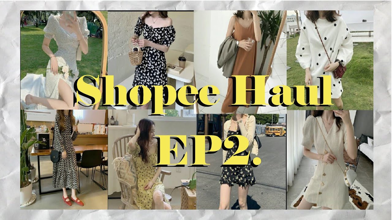 ซื้อเสื้อผ้าจากจีน  New Update  EP.2 เปิดถุง Shopee แฟชั่นสไตล์เกาหลี อีกแล้วว ส่งตรงมาจากจีน | ladyployploy