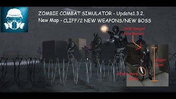 Zombie Combat Simulator! Update 1.3.2. New Map - Cliff/Boss Maniac!