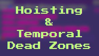 Hoisting & Temporal Dead Zones | JavaScript | Hindi
