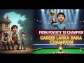 Gareeb Larka Bana Snooker Champion | From Poverty to Snooker Champion