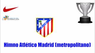 Video thumbnail of "Atlético de Madrid   Antiguo himno del Metropolitano"