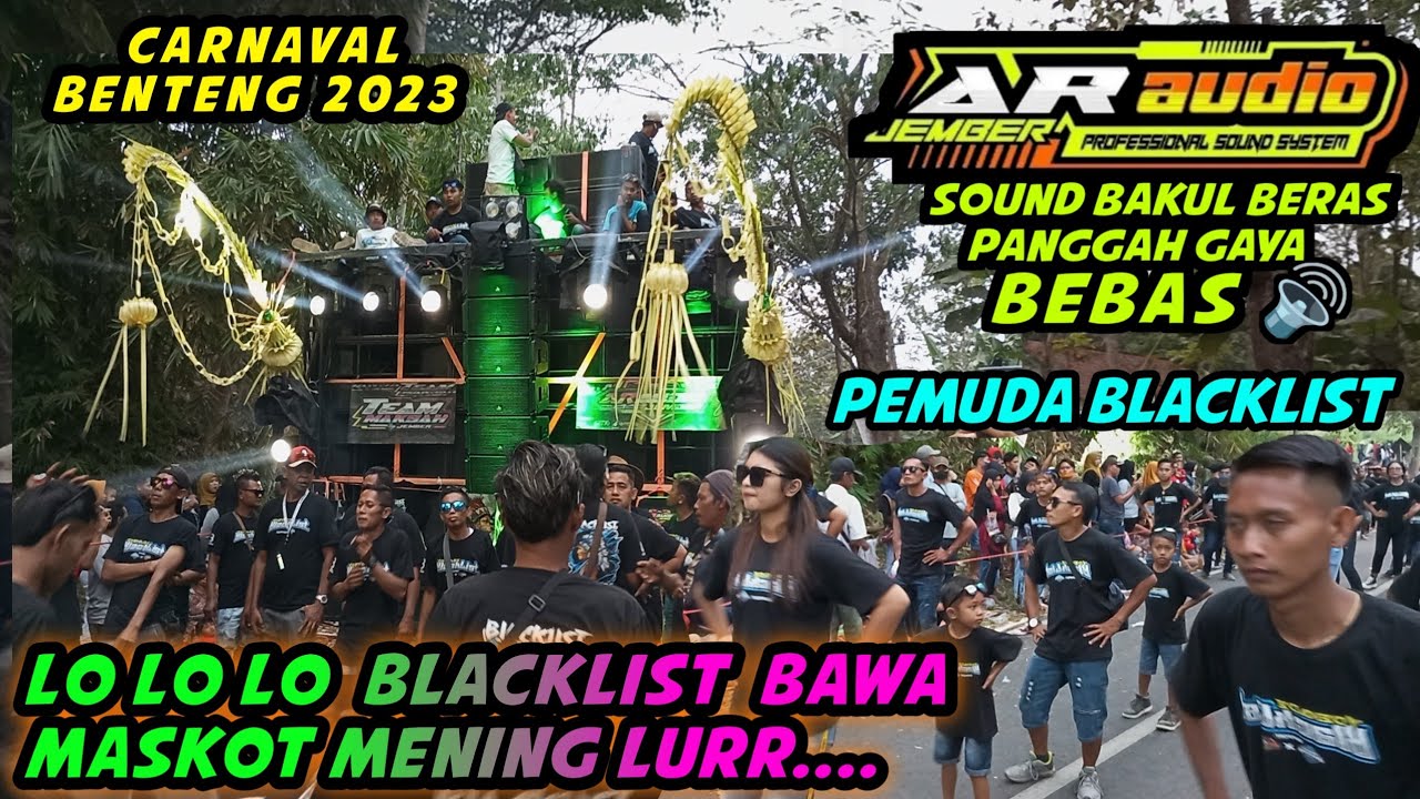 AR Audio featuring Blacklist Mode Glowing || Carnaval Benteng 2023