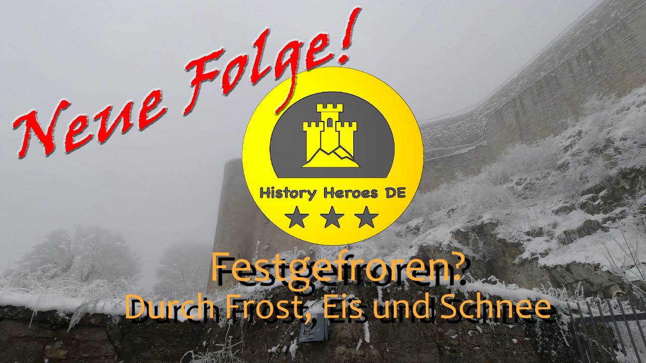 Folge 31 | Festgefroren? Durch Frost, Eis und Schnee zur Burg 