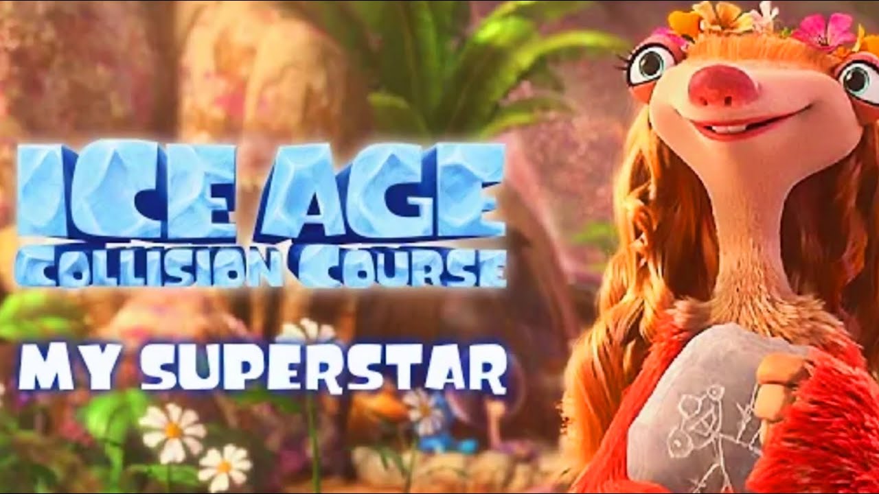 Ice Age Collision Course Song My Superstar Jessie J - My Superstar (from Ice Age: Collision Course) (Lyric Video