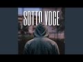 Sotto Voce
