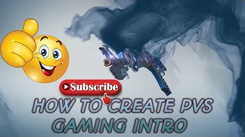 How to create PVS Gaming intro in tamil
