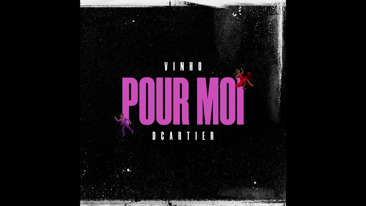 Vinho   Pour Moi Audio ft DCartier