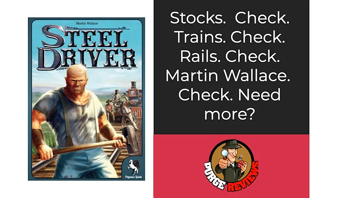 Steel Driver by Purge Reviews. Martin Wallace brin...